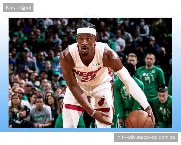 热火依靠巴特勒稳定杀伤,主场气势旺盛的赛场叙事